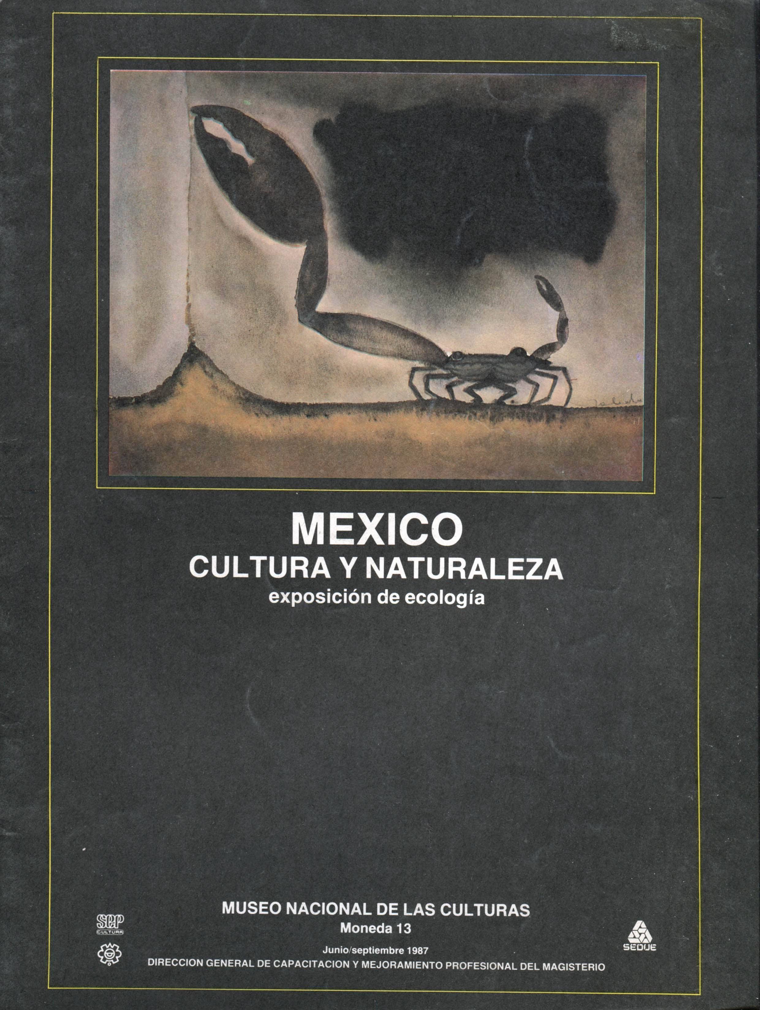 Portada de MEXICO CULTURA Y NATURALEZA exposición de ecología
