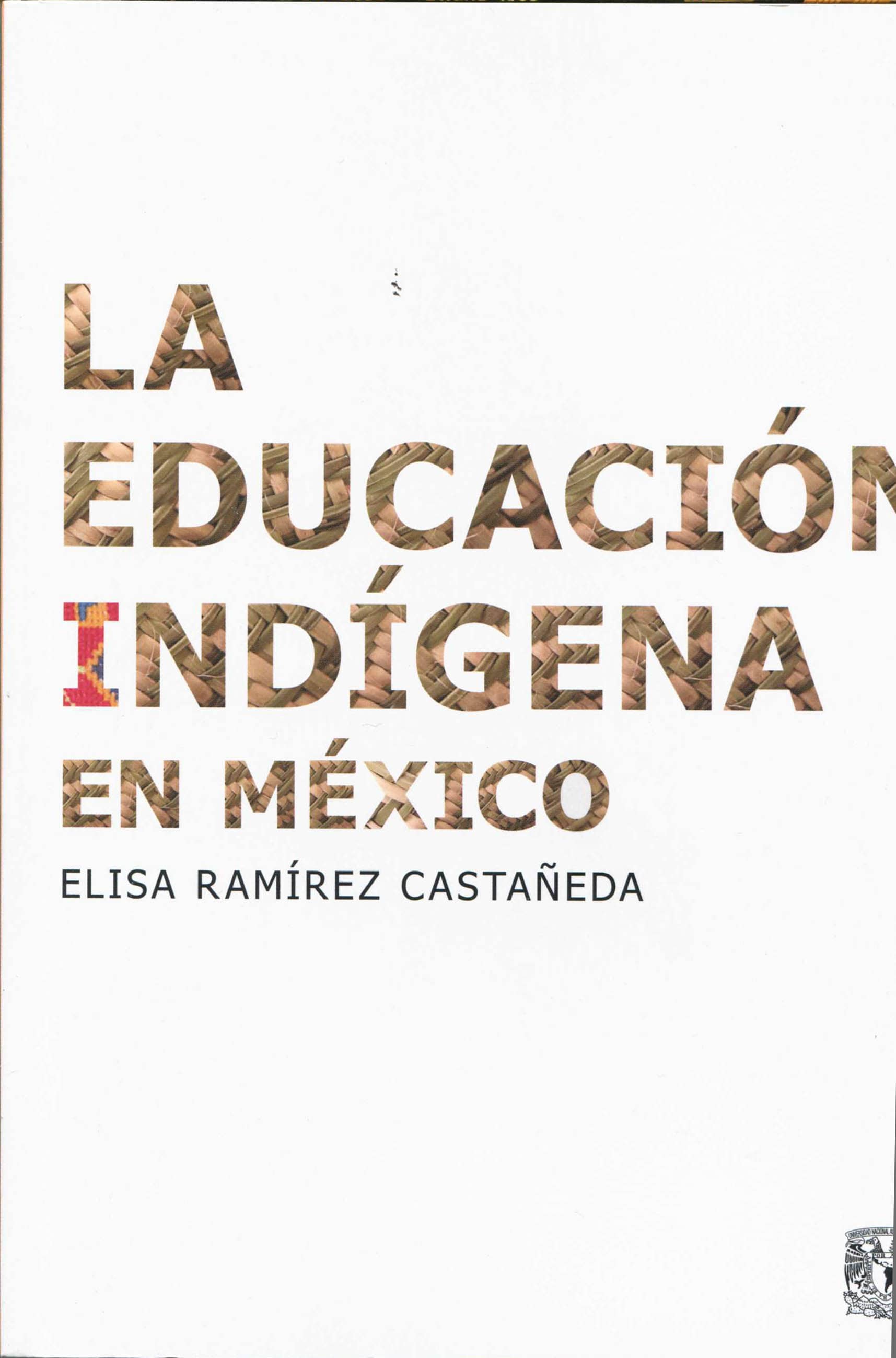 Portada de La Educación Indígena en México